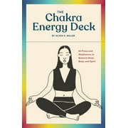 The Chakra Energy Deck 64 Poses and Meditations to Balance Mind, Body, and Spirit Cards