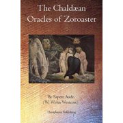 The Chald an Oracles of Zoroaster, Paperback