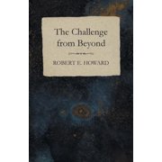 The Challenge from Beyond, Paperback