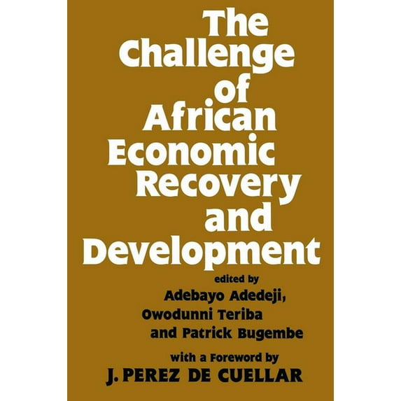 The Challenge of African Economic Recovery and Development, (Paperback)