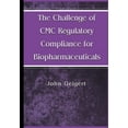 thumbnail image 1 of The Challenge of CMC Regulatory Compliance for Biopharmaceuticals, (Paperback), 1 of 1
