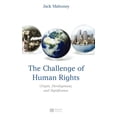 thumbnail image 1 of The Challenge of Human Rights: Origin, Development and Significance, (Hardcover), 1 of 1
