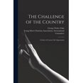 thumbnail image 1 of The Challenge of the Country : a Study of Country Life Opportunity (Paperback), 1 of 1