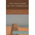 thumbnail image 1 of The Challenge of the Threshold : Border Closures and Migration Movements in Africa (Paperback), 1 of 1