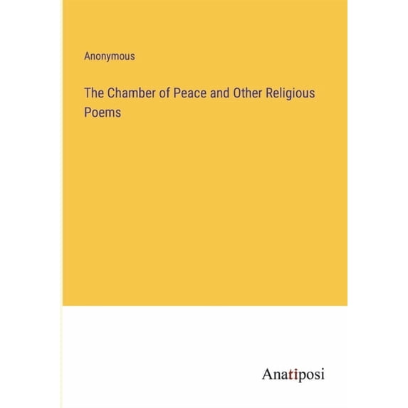 The Chamber of Peace and Other Religious Poems