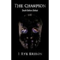 thumbnail image 1 of The Champion (Paperback), 1 of 1