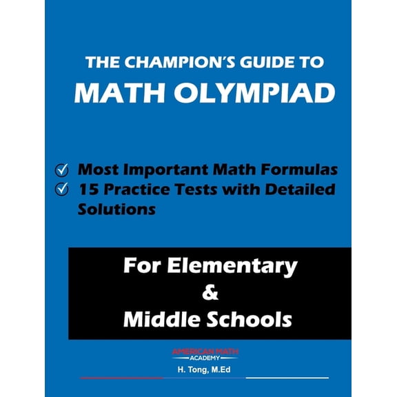 The Champion's Guide to Math Olympiad, (Paperback)