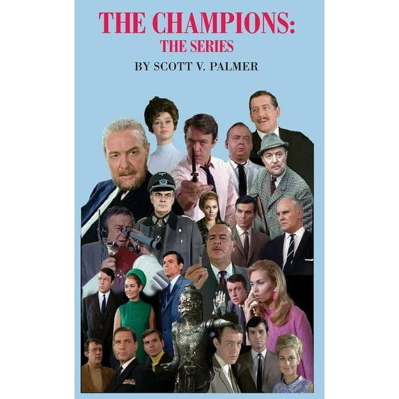 The Champions: The Series, (Hardcover)