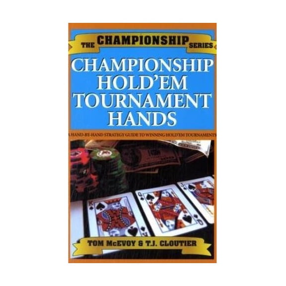 Pre-Owned Championship Hold'em Tournament Hands: Championship Strategies at Limit and No-Limit Hold'em! (Paperback) 1580421490 9781580421492