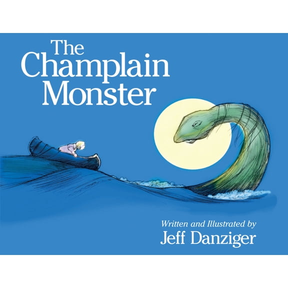 Pre-Owned The Champlain Monster (Hardcover) 1732266298 9781732266292