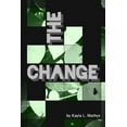 thumbnail image 1 of The Change, (Paperback), 1 of 1