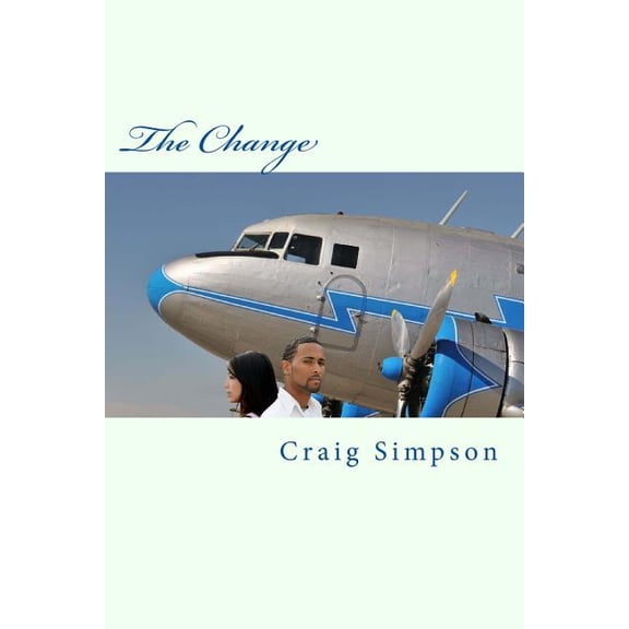 The Change