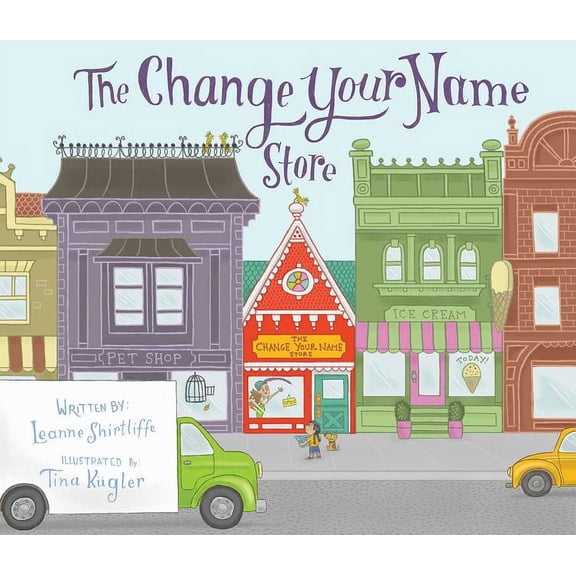 The Change Your Name Store (Hardcover)