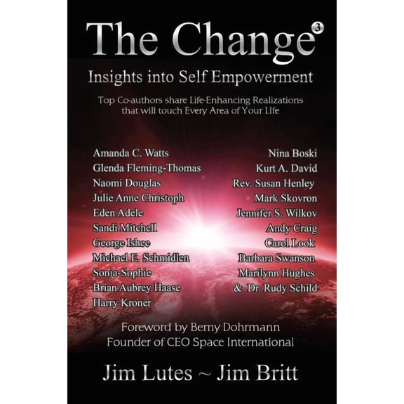 The Change3: Insights into Self-empowerment, (Paperback)