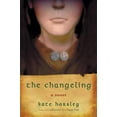 thumbnail image 1 of Pre-Owned The Changeling (Paperback) 1590301943 9781590301944, 1 of 1