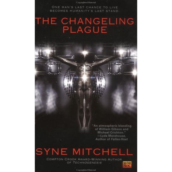 Pre-Owned The Changeling Plague, 9780451459107, 0451459105, Paperback, First Edition edition
