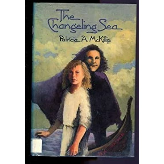 Pre-Owned The Changeling Sea (Hardcover) 0689314361 9780689314360