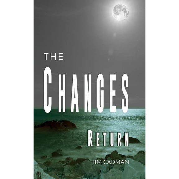 The Changes: Trilogy: The Changes (Paperback)