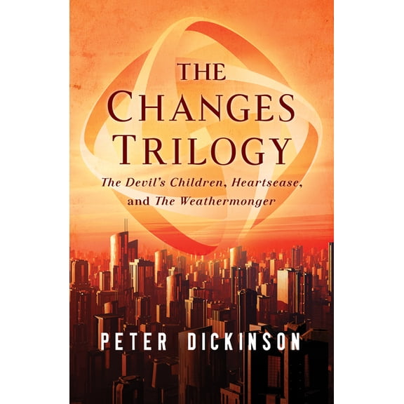 The Changes Trilogy: The Devil's Children, Heartsease, and the Weathermonger, (Paperback)