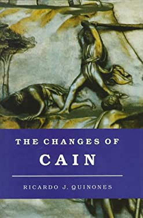 Pre-Owned The Changes of Cain : Violence and the Lost Brother in Cain and Abel Literature 9780691068831 Used