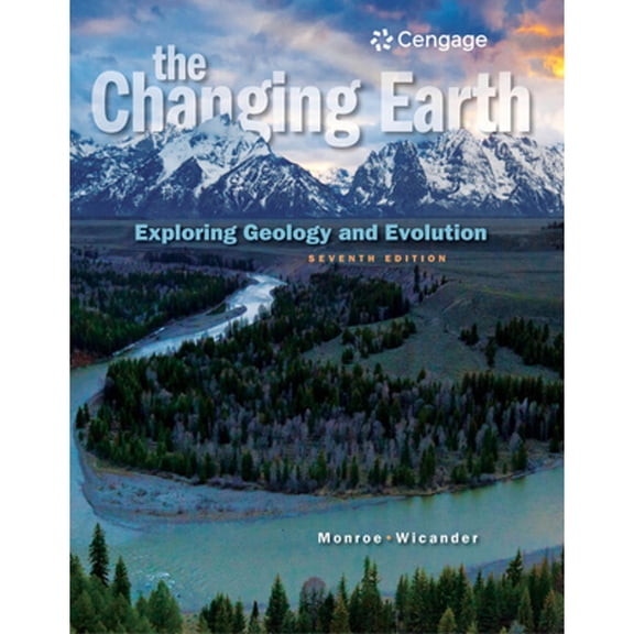 Pre-Owned The Changing Earth: Exploring Geology and Evolution (Paperback) 128573341X 9781285733418