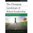 thumbnail image 1 of The Changing Landscape of School Leadership: Recalibrating the School Principalship, (Hardcover), 1 of 3