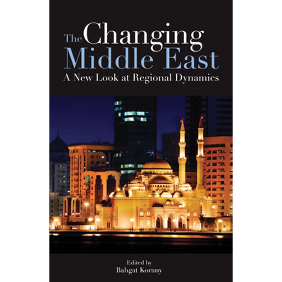 Pre-Owned The Changing Middle East, (Hardcover)