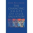 thumbnail image 1 of The Changing Shape of Our Salvation, (Paperback), 1 of 2