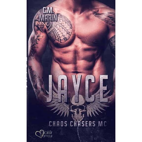 The Chaos Chasers MC : Jayce (Paperback)