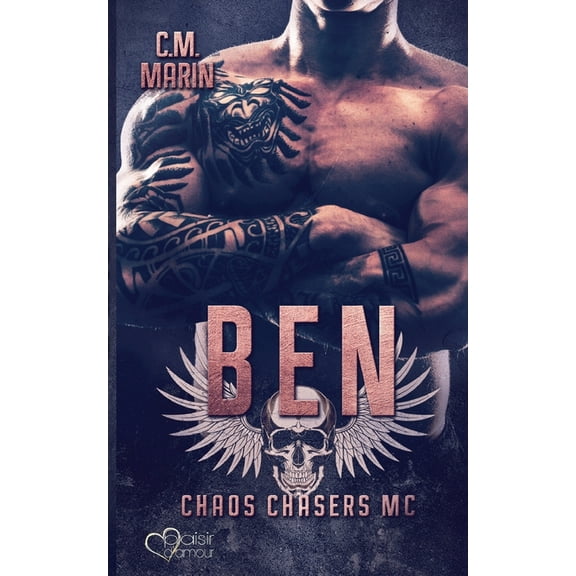 The Chaos Chasers MC Teil 3 : Ben (Paperback)