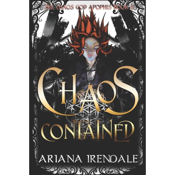 The Chaos God Apophis Chaos Contained: A Slow Build Chaotic Magic Academy Romantasy, Book 2, (Paperback)