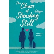 The Chaos of Standing Still Paperback
