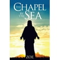 thumbnail image 1 of The Chapel by the Sea, (Paperback), 1 of 1