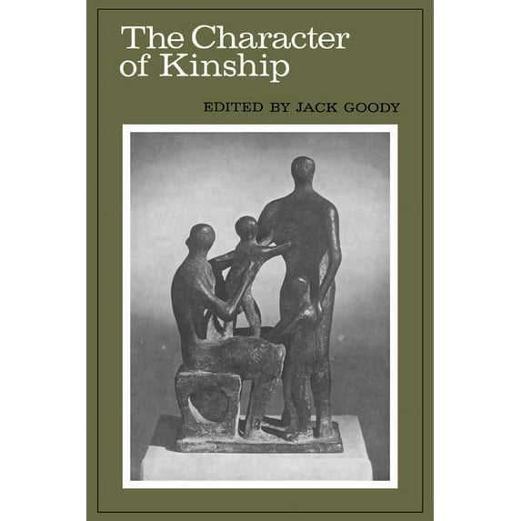 The Character of Kinship, (Paperback)