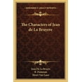 thumbnail image 1 of The Characters of Jean de La Bruyere (Paperback), 1 of 1