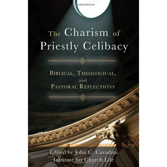 Pre-Owned The Charism of Priestly Celibacy: Biblical, Theological, and Pastoral Reflections Paperback