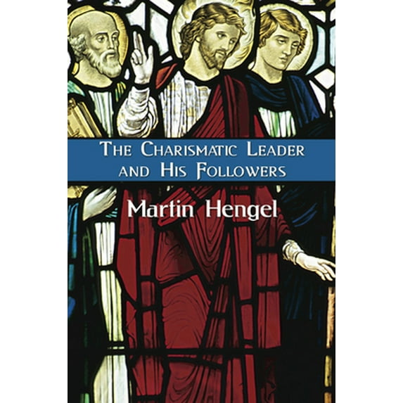 The Charismatic Leader and His Followers (Paperback)