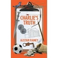 thumbnail image 1 of The Charlie Hipkiss Mysteries Charlie's Truth, Book 1, (Paperback), 1 of 1