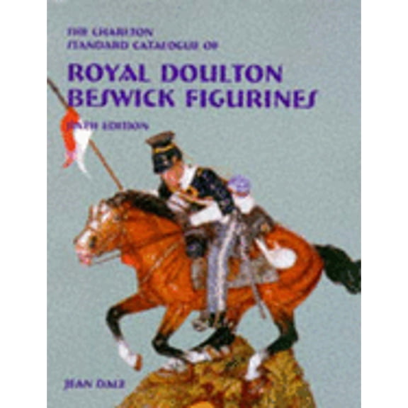 Pre-Owned Charlton Standard Catalogue of Royal Doulton Beswick Figurines (Paperback) 0889682127 9780889682122
