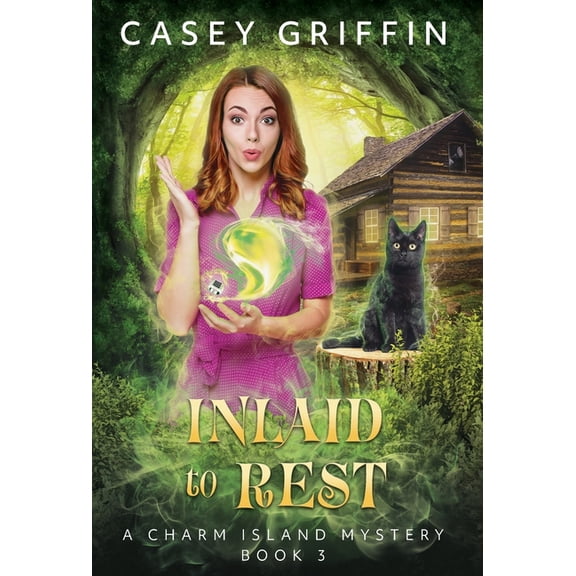 The Charm Island Mystery Inlaid to Rest, Book 3, (Hardcover)