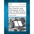 thumbnail image 1 of The Charter and Ordinances of the City of Port Huron (Paperback), 1 of 1