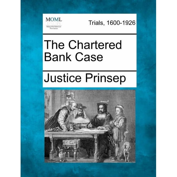 The Chartered Bank Case (Paperback)