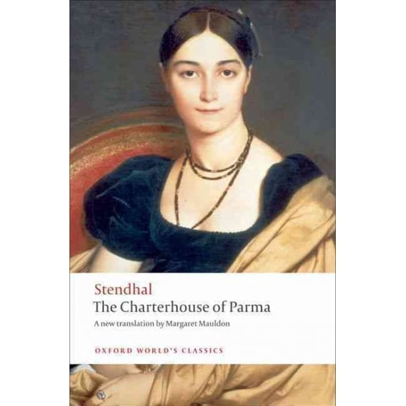 Pre-Owned The Charterhouse of Parma (Paperback) 0199555346 9780199555345