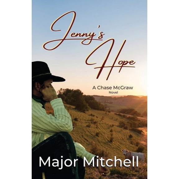 The Chase McGraw: Jenny's Hope: A Chase McGraw Novel (Paperback)