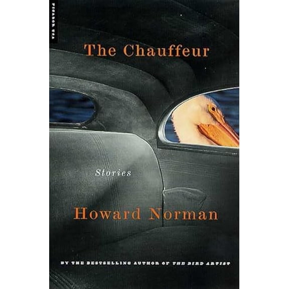 Pre-Owned The Chauffeur: Stories (Paperback) 0312287933 9780312287931