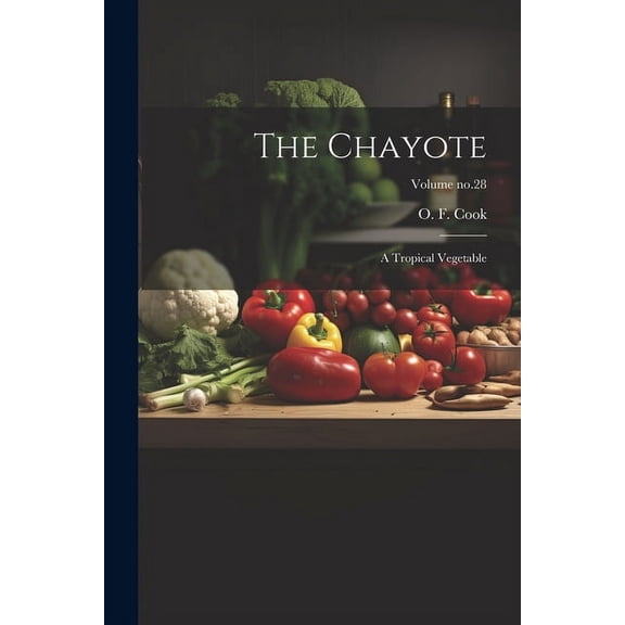 The Chayote (Paperback)