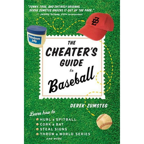 The Cheater's Guide to Baseball, (Paperback)
