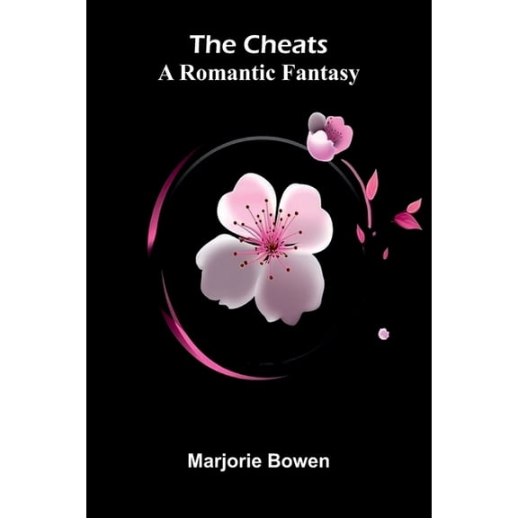 The Cheats: A Romantic Fantasy, (Paperback)
