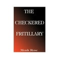 thumbnail image 1 of The Checkered Fritillary, (Paperback), 1 of 1