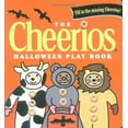 thumbnail image 1 of Pre-Owned The Cheerios Halloween Play Book (Hardcover) by Lee Wade, 1 of 1